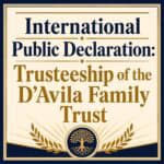 international public declaration: trusteeship of the d'avila family trust