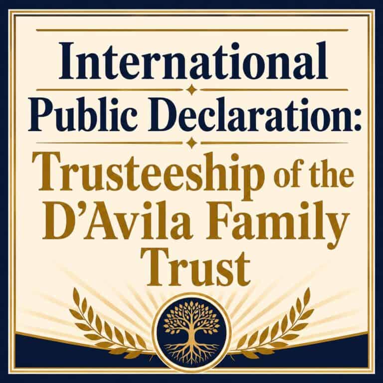 international public declaration: trusteeship of the d'avila family trust
